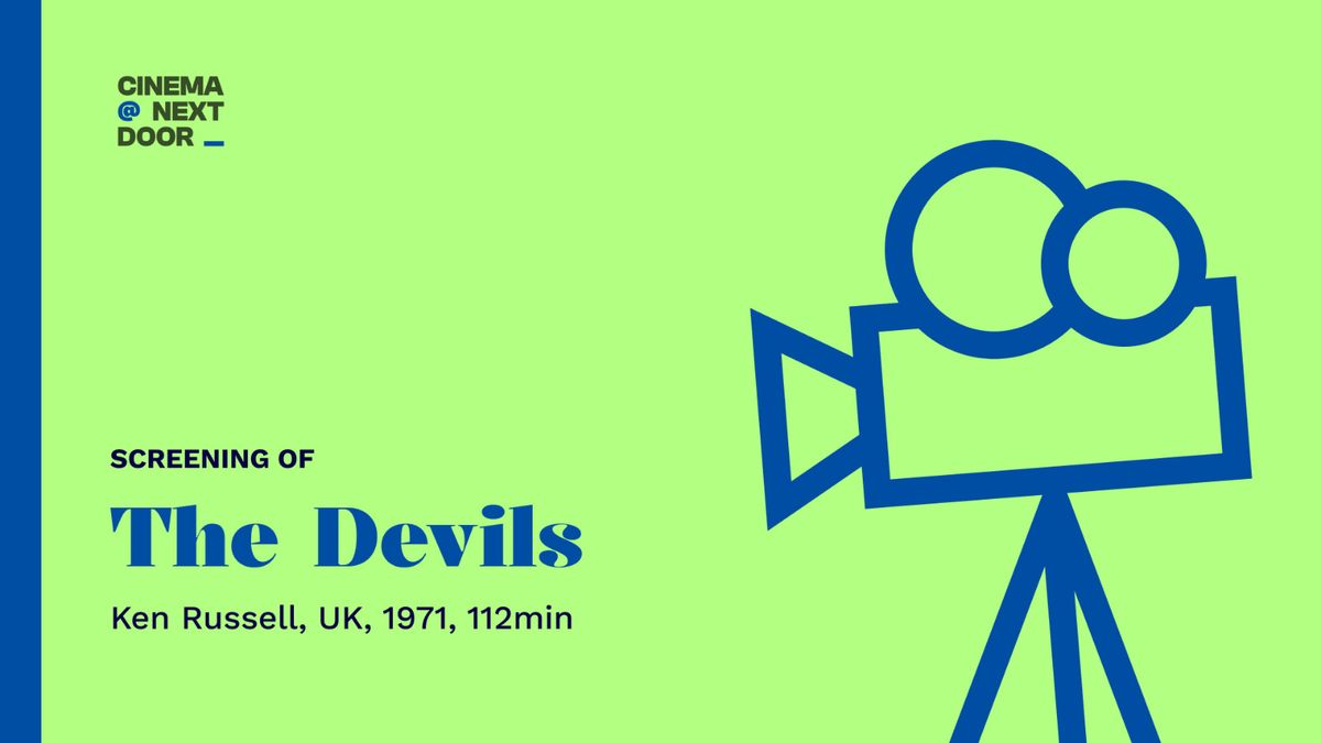 Screening of The Devils (1971) with Cinema Next Door