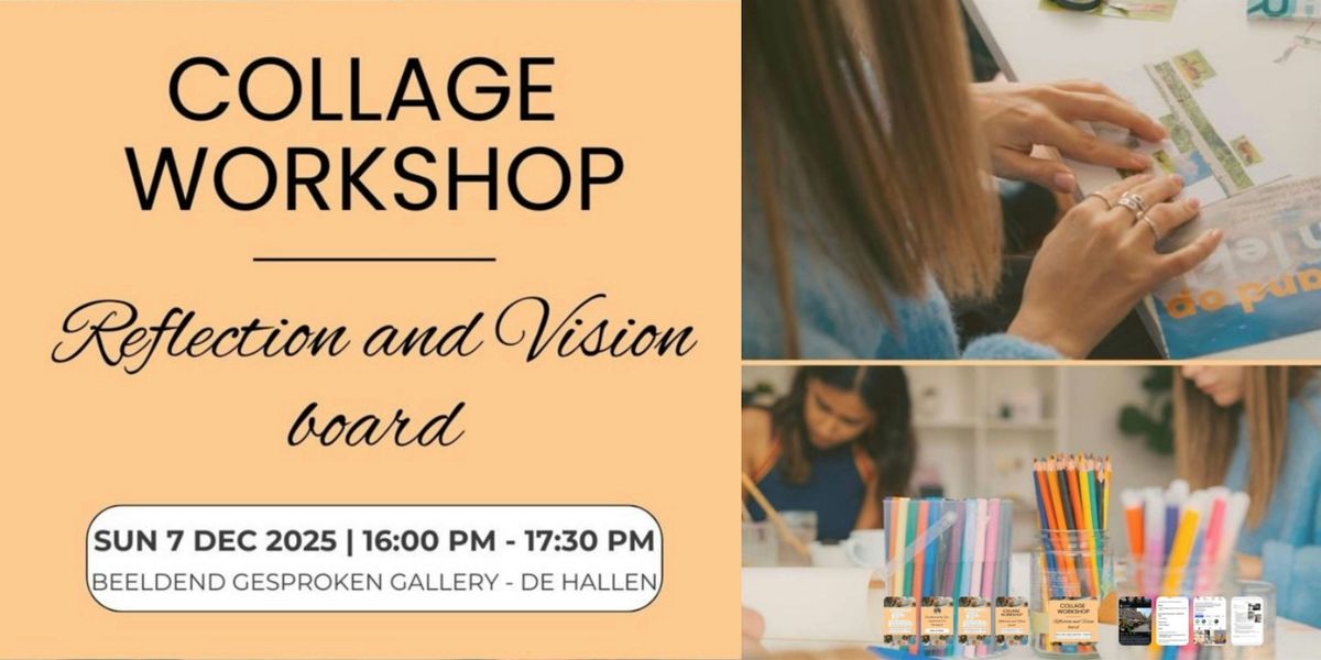 Collage Workshop - Reflection & Vision Board | Event in Amsterdam | AllEvents