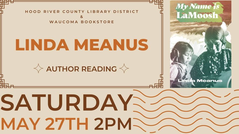 Author Reading Linda Meanus Hood River County Library District 27 May