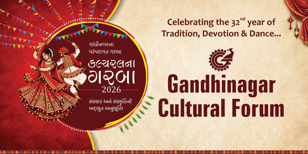 Cultural Na Garba 2026, Gandhinagar Cultural Forum: Gandhinagar, 13 ...