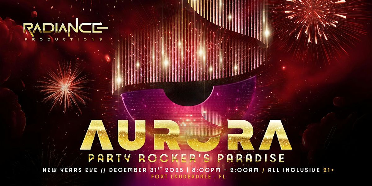 Aurora New Years Eve: Party Rocker's Paradise, 31 December | Event in Davie | AllEvents