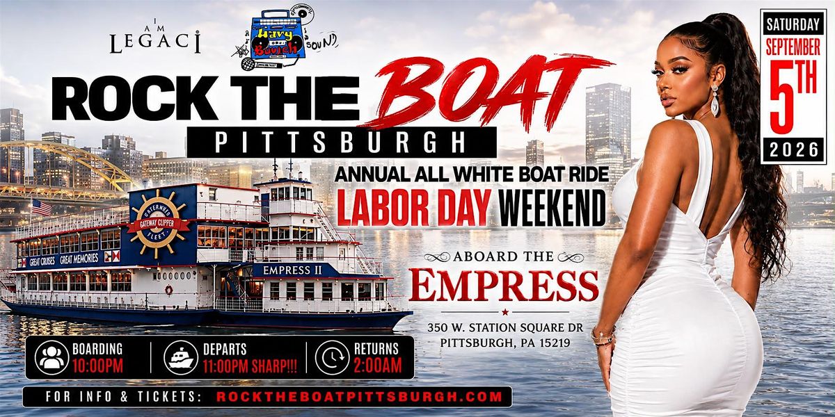 Rock The Boat Pittsburgh: All White Boat Ride – Labor Day Weekend 2026
