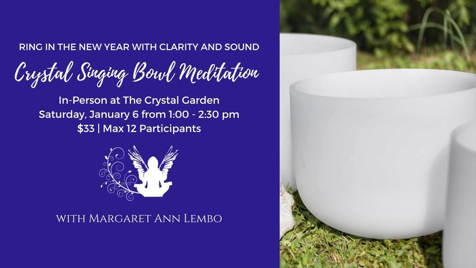 Ring in the New Year with Clarity and Sound Crystal Singing Bowl