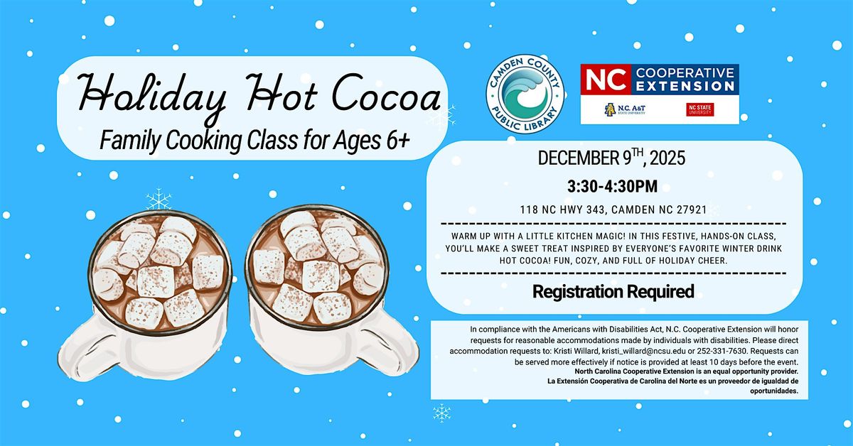 Holiday Hot Cocoa  with Kristi Willard (8+), 9 December | Event in Camden | AllEvents