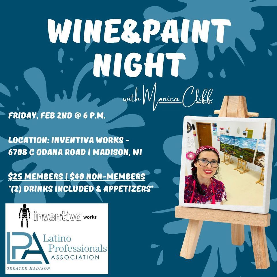 Wine & Paint Night with Monica Cliff , 6708 Odana Rd, Madison, WI 53719