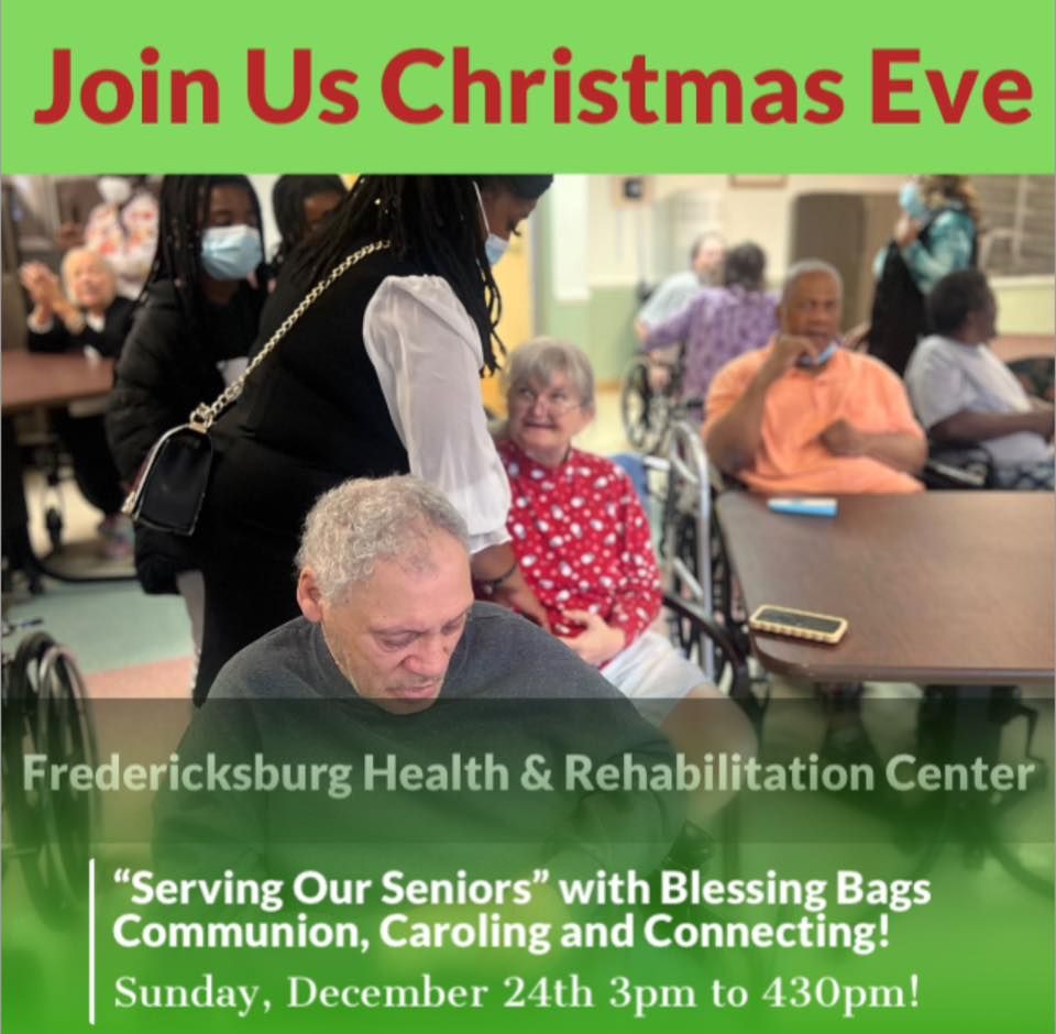 “Serving Our Seniors”Operation Christmas Eve!, Fredericksburg Health