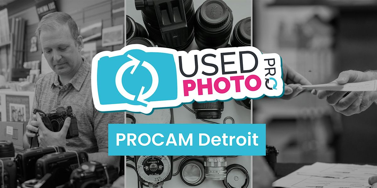 Cash4Cameras at PROCAM Detroit