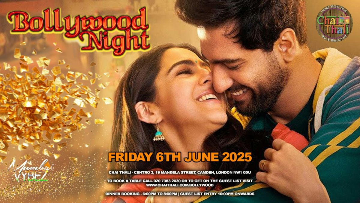 Bollywood Night - Friday 6th June 2025 - Chai Thali - Camden, London, 6 June | Event in London | AllEvents