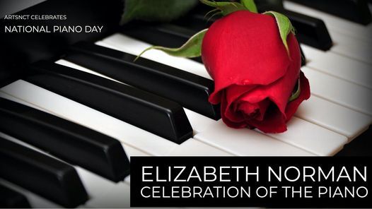 Elizabeth Norman Celebration Of The Piano March 26 2022 Online Event Allevents In Piano Day 2022