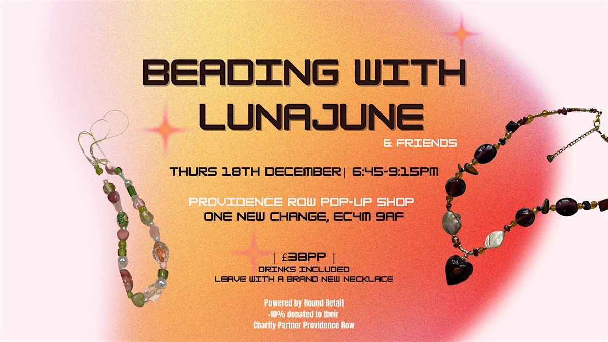 Necklace Making Workshop - Beading With LunaJune, 18 December | Event in London | AllEvents