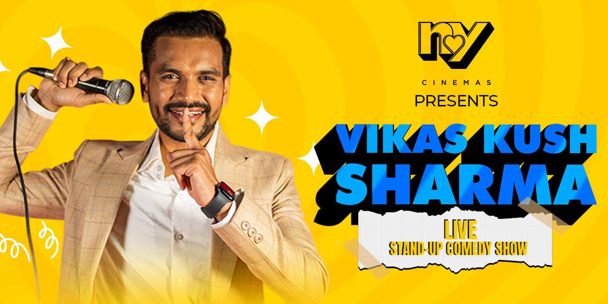 NYC LOL Club Vikas Kush Sharma Live, 30 August | Event in New Delhi | AllEvents