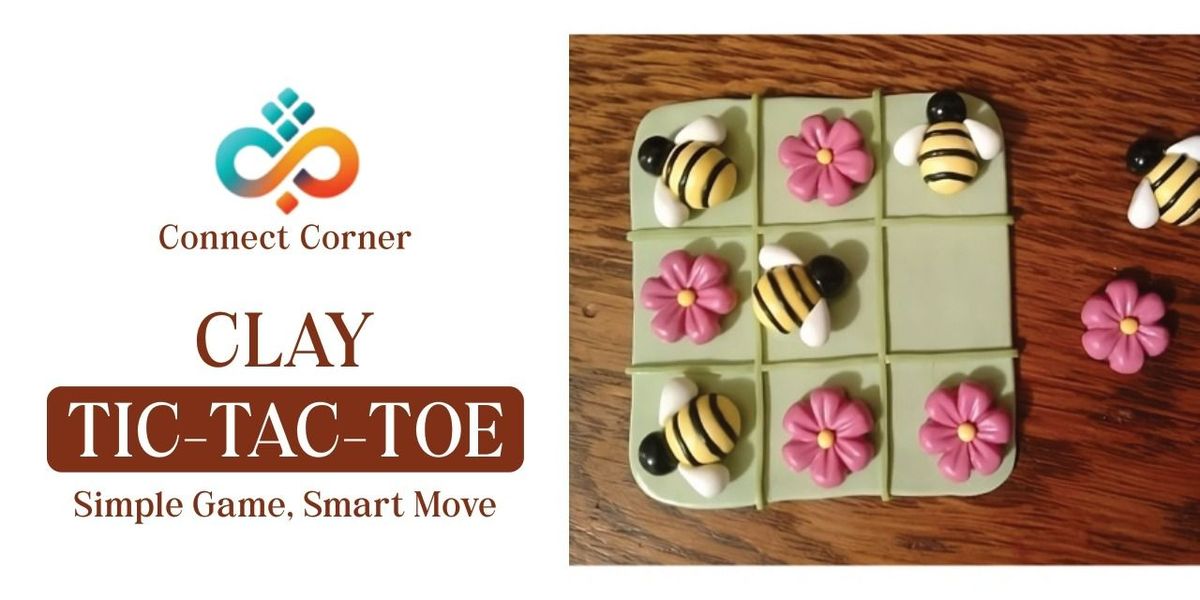 Connect Corner: Clay Tic-Tac-Toe | Event in Hyderabad | AllEvents