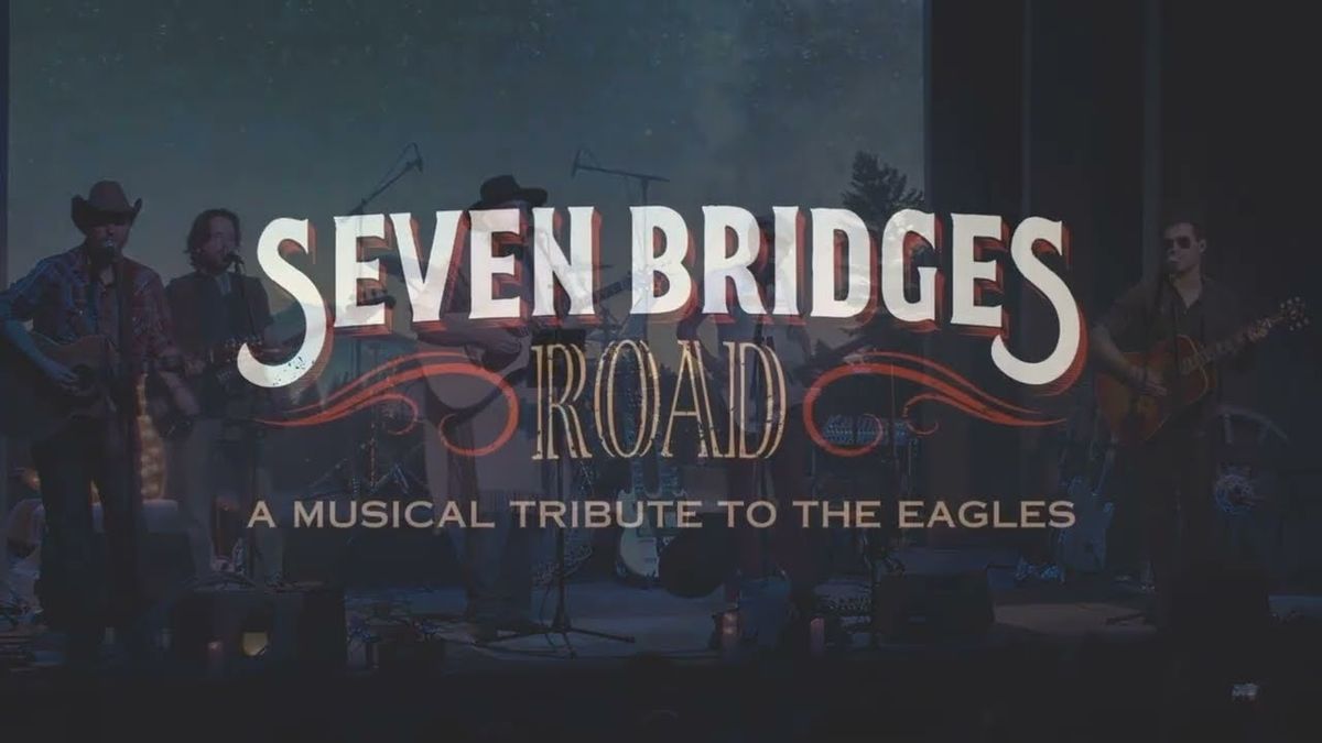 Parking 7 Bridges - Eagles Tribute Band, 8 August | Event in Arlington | AllEvents
