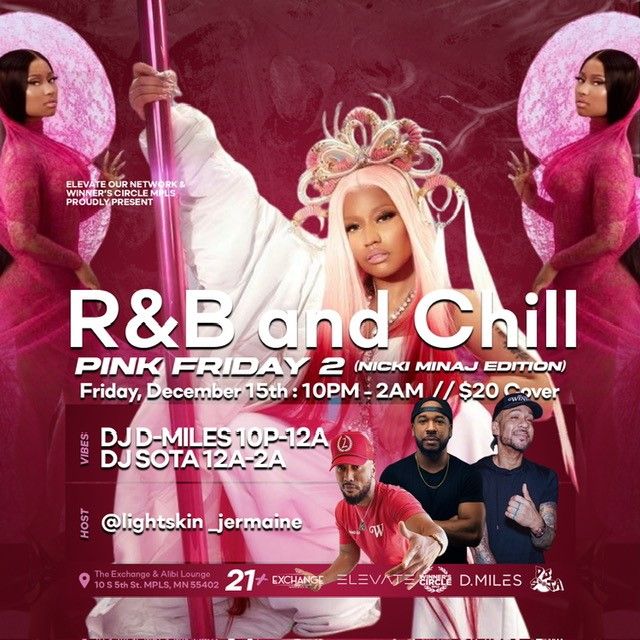 R&B and Chill Pink Friday 2 (Nicki Minaj Edition), The Exchange