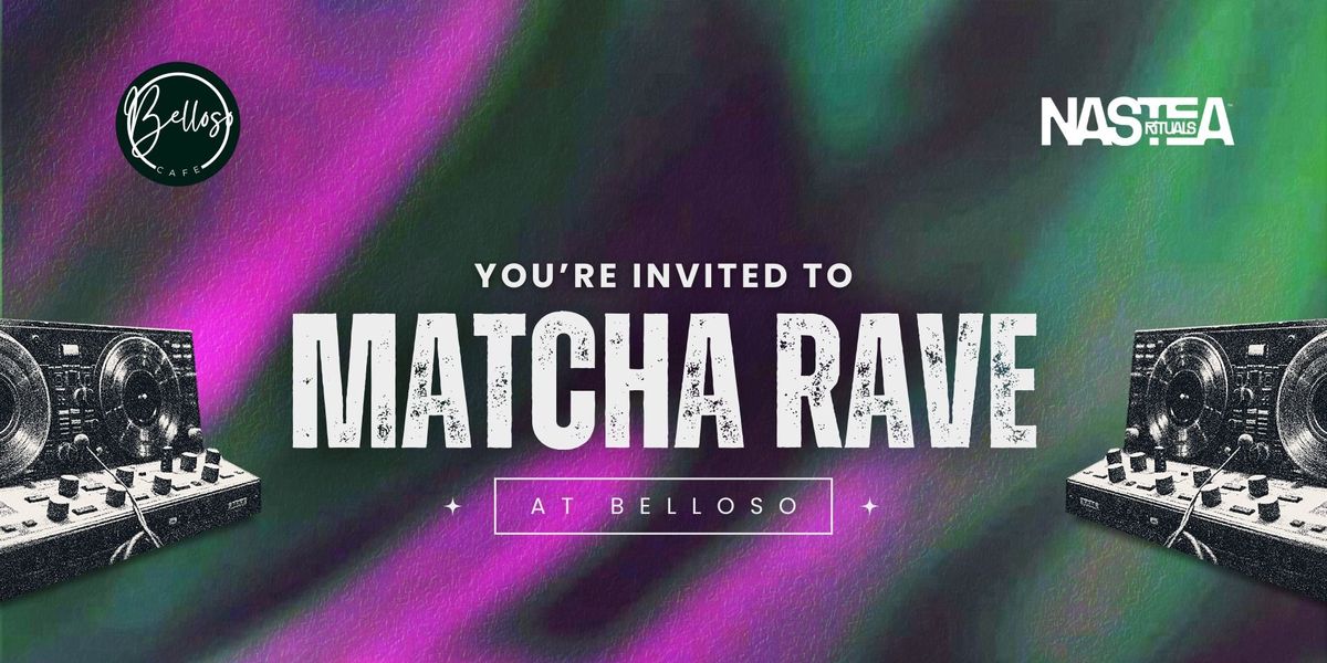 Green tea? Nah, green energy. MATCHA RAVE it is, Belloso Cafe ...