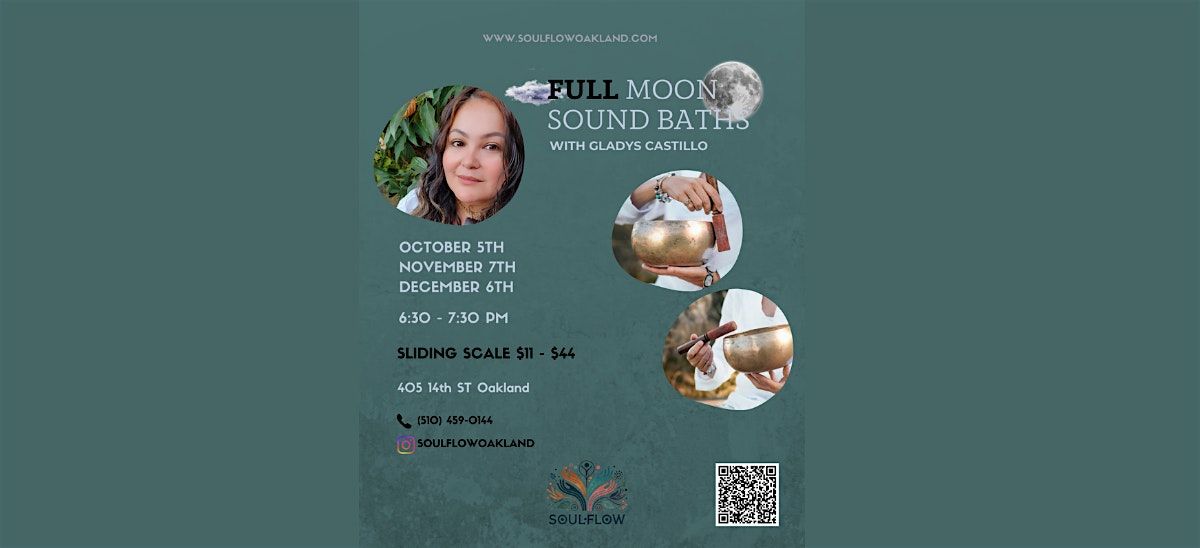 Full Moon Sound Bath with Gladys Castillo, 6 December | Event in Oakland | AllEvents