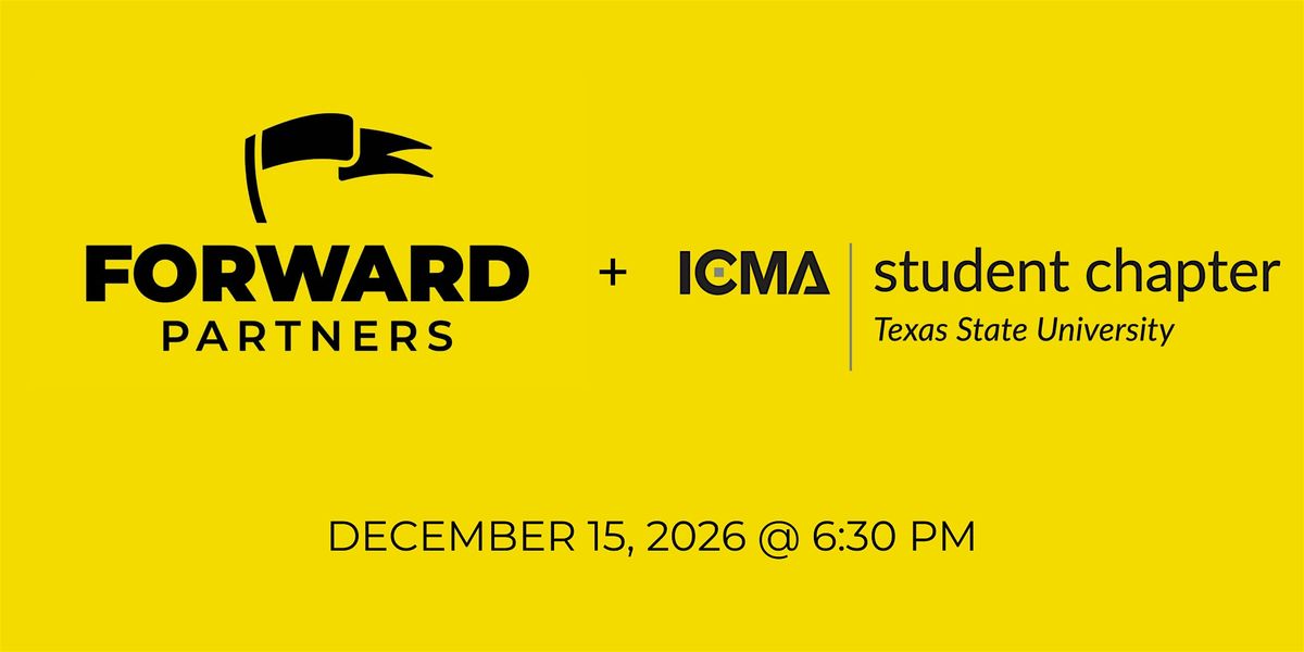 Forward Partners Workshop with ICMA TXST, 15 December | Event in Buda | AllEvents