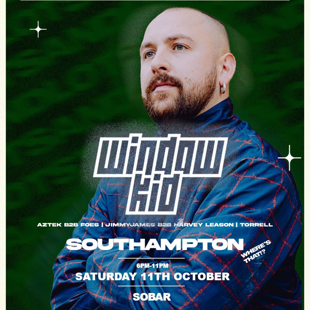 Window Kid - Southampton, 11 October | Event in Southampton | AllEvents
