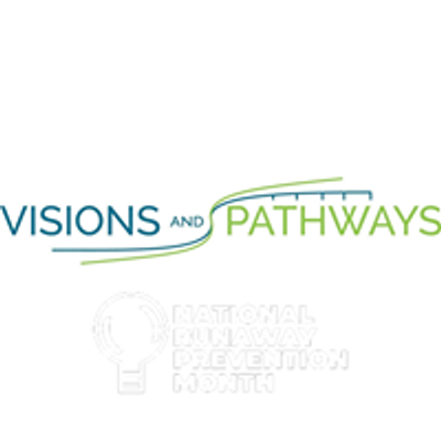 Visions and Pathways