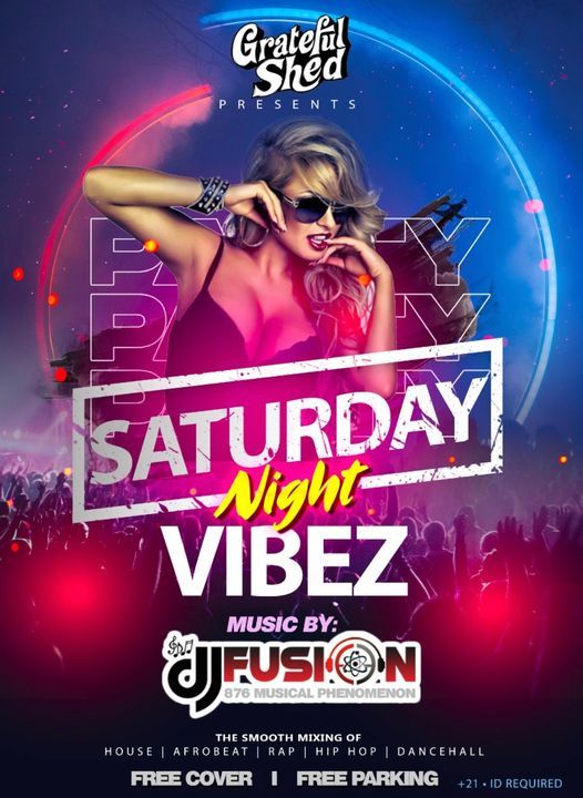 Saturday Night Vibez with DJ Fusion (Grateful Shed), Grateful Shed