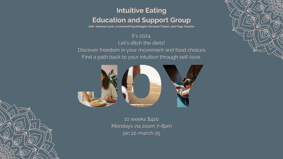 Intuitive Eating. Education and Support Group, Nourish body mind soul