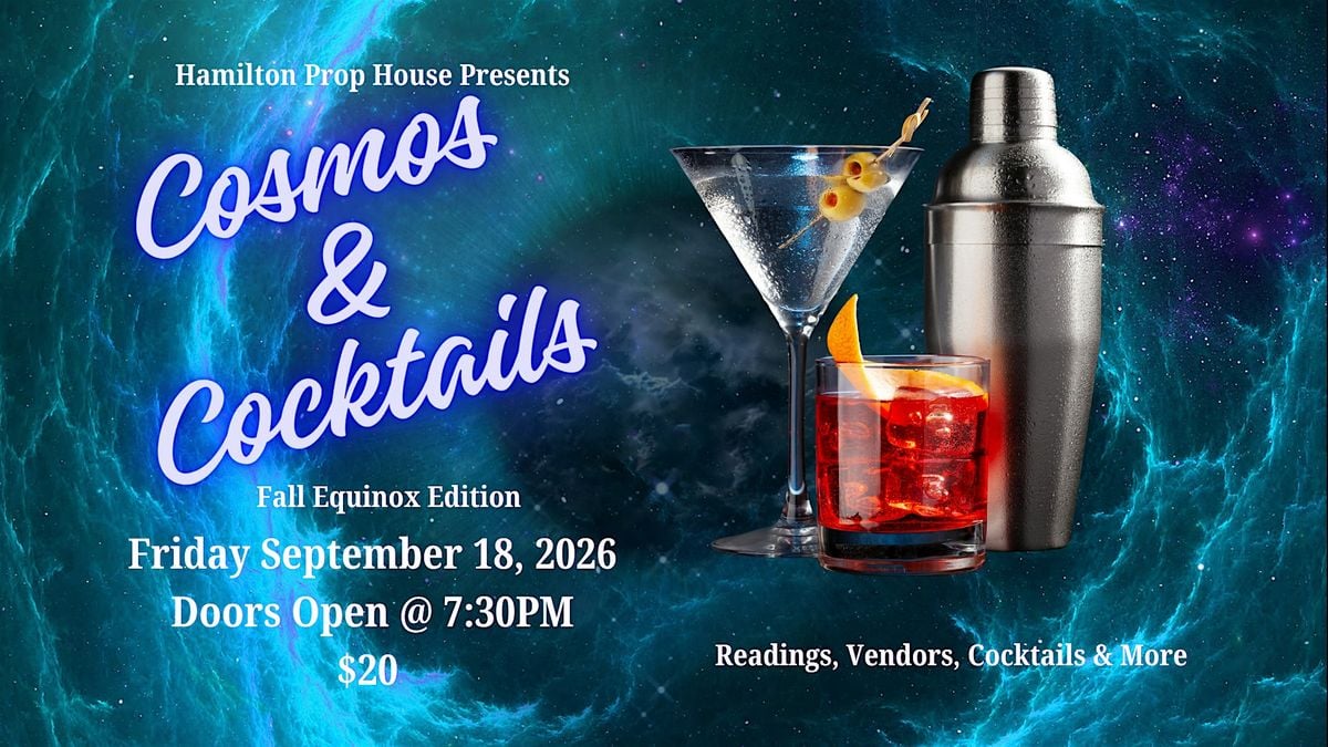 Cosmos & Cocktails - Fall Equinox Edition