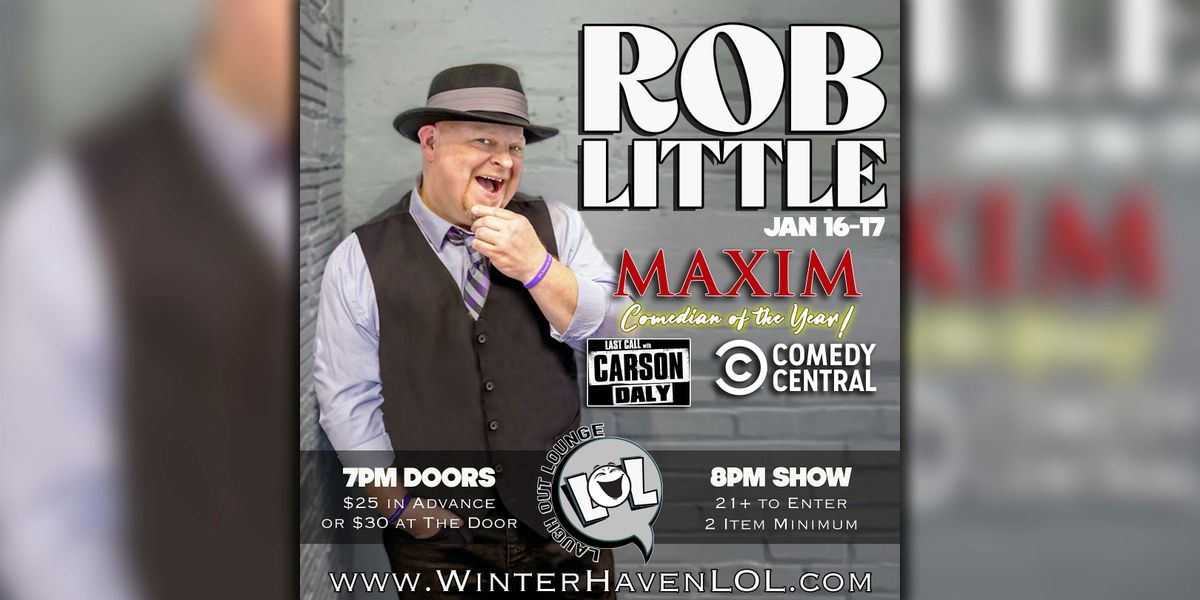 Rob Little: MAXIM Comedian of the Year!, 16 January | Event in Winter Haven | AllEvents
