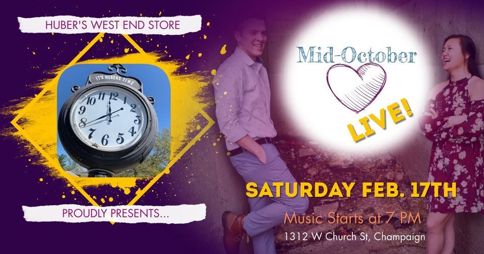 MidOctober Live at Hubers, Huber's West End Store, Champaign, February