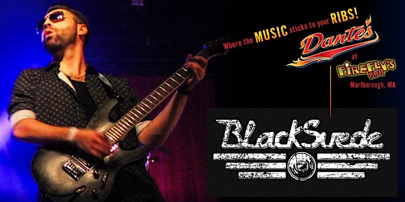 Black Suede in Dante's at Firefly's BBQ, 26 December | Event in Marlborough | AllEvents