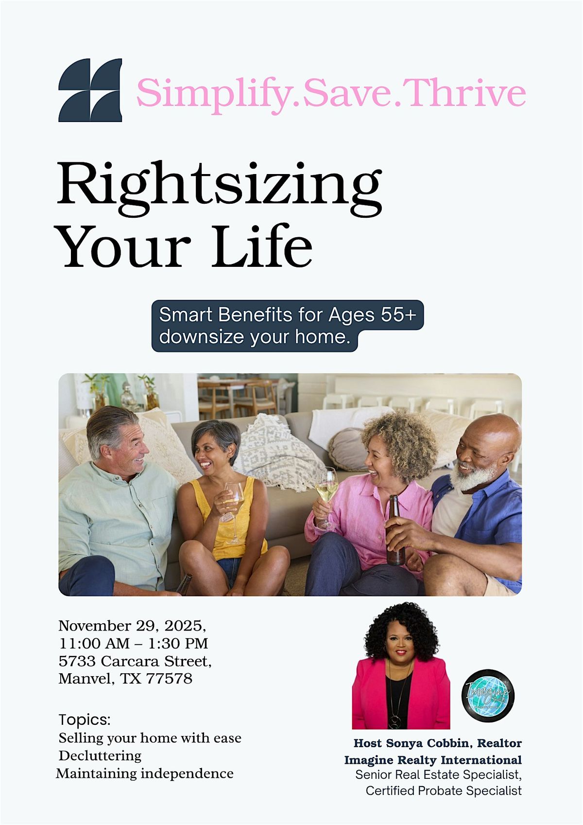 "Rightsizing Your Life: The Smart Benefits of Downsizing After 55", 29 November | Event in Manvel