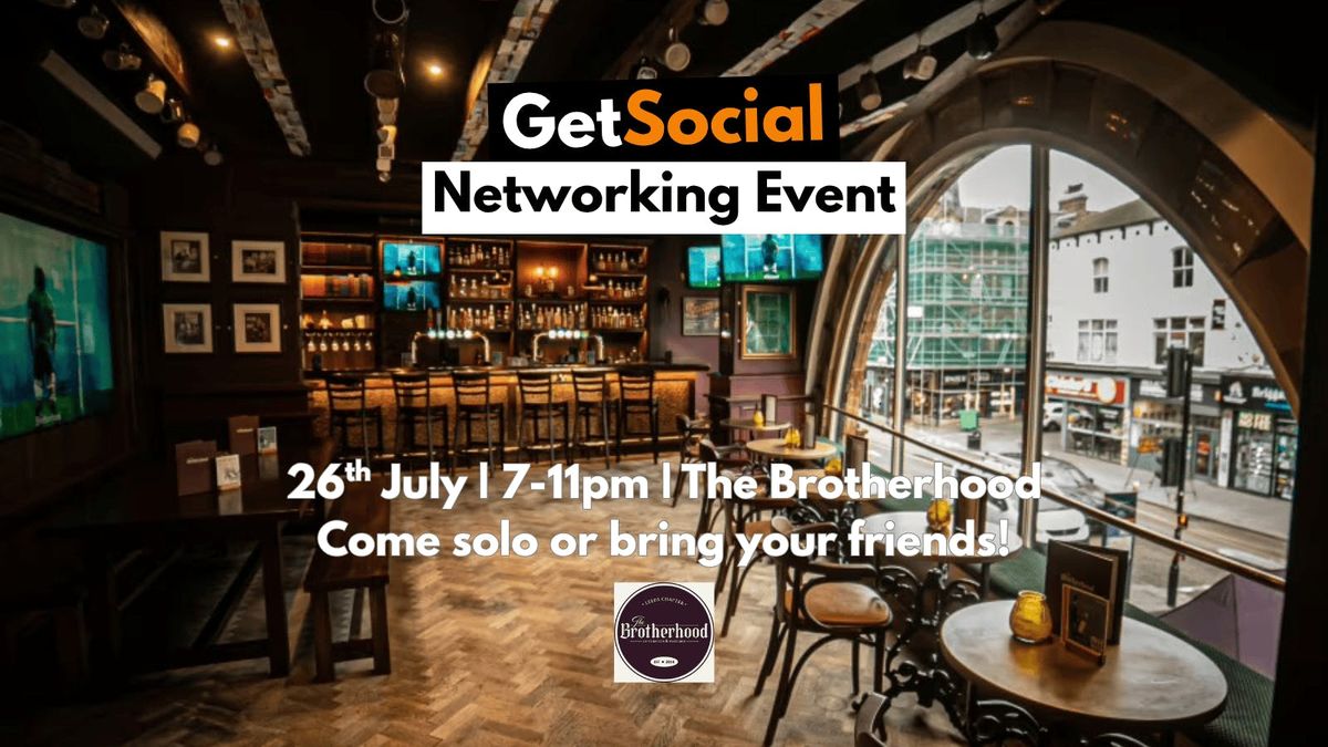 FREE ENTRY NETWORKING EVENT @ BROTHERHOOD, 26 July | Event in Leeds | AllEvents