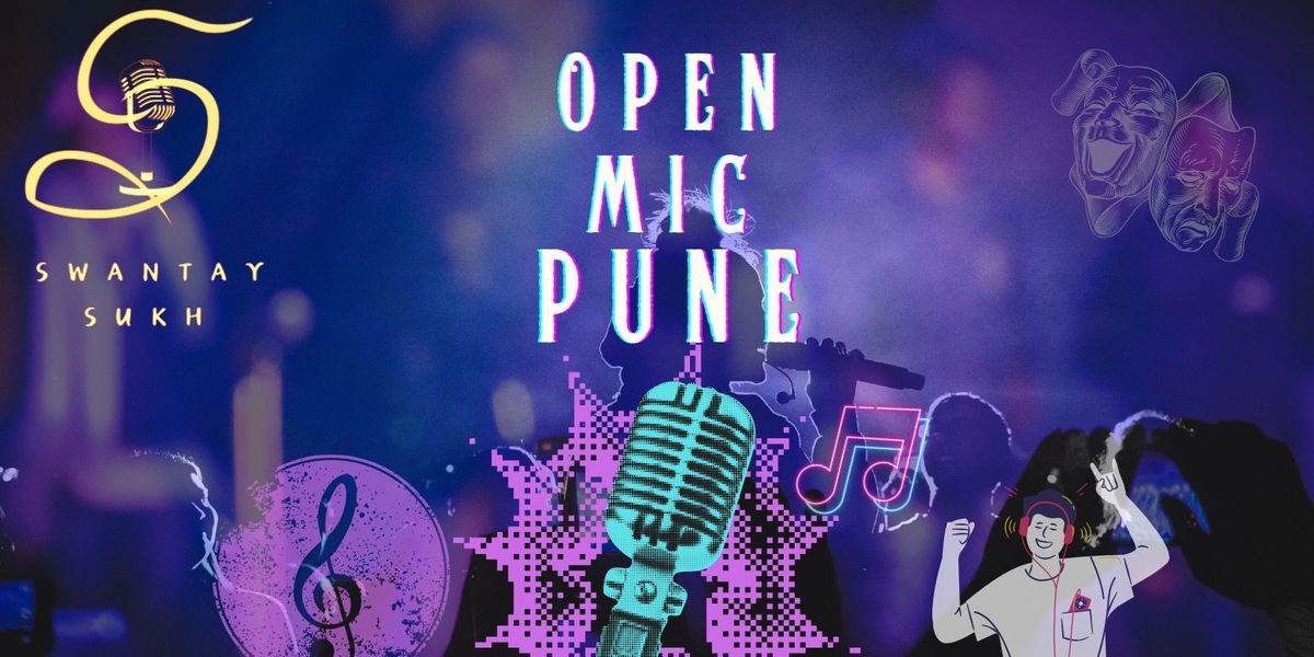 Open Mic Comedy Show by swantay sukh Pune, 5 July | Event in Pune | AllEvents