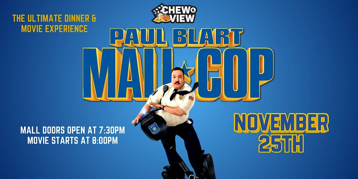 Mall Cop | Chew & View: Dinner & Movie Experience, 25 November | Event in Belleville | AllEvents