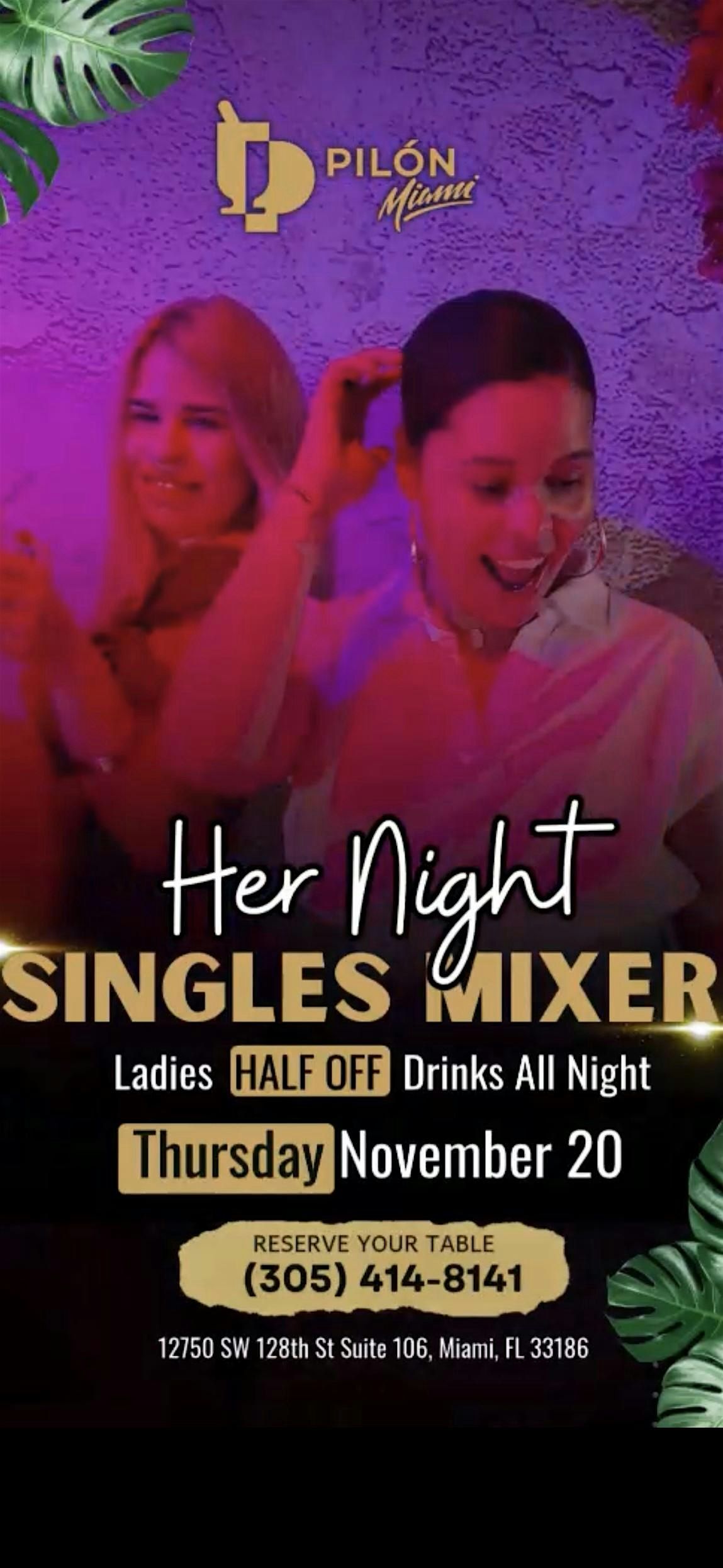 HER NIGHT NETWORKING & SINGLES MIXER | Event in Miami | AllEvents
