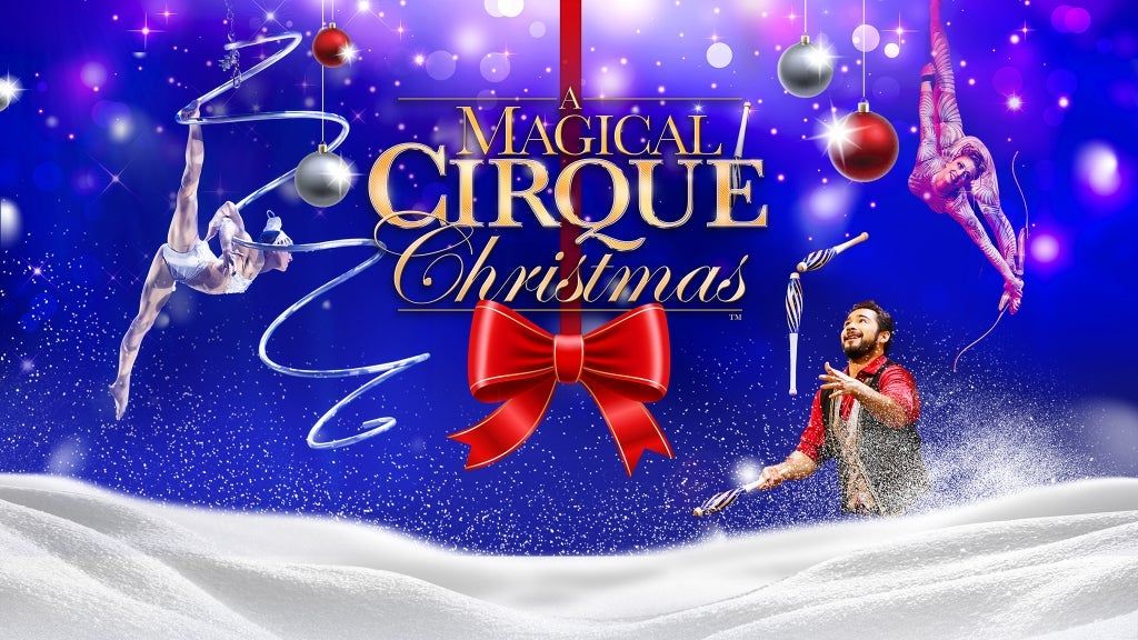 A Magical Cirque Christmas (Touring), 20 December | Event in Kansas City | AllEvents