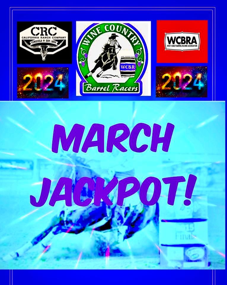 Wine Country Barrels Racers , California Ranch Company, Temecula, March