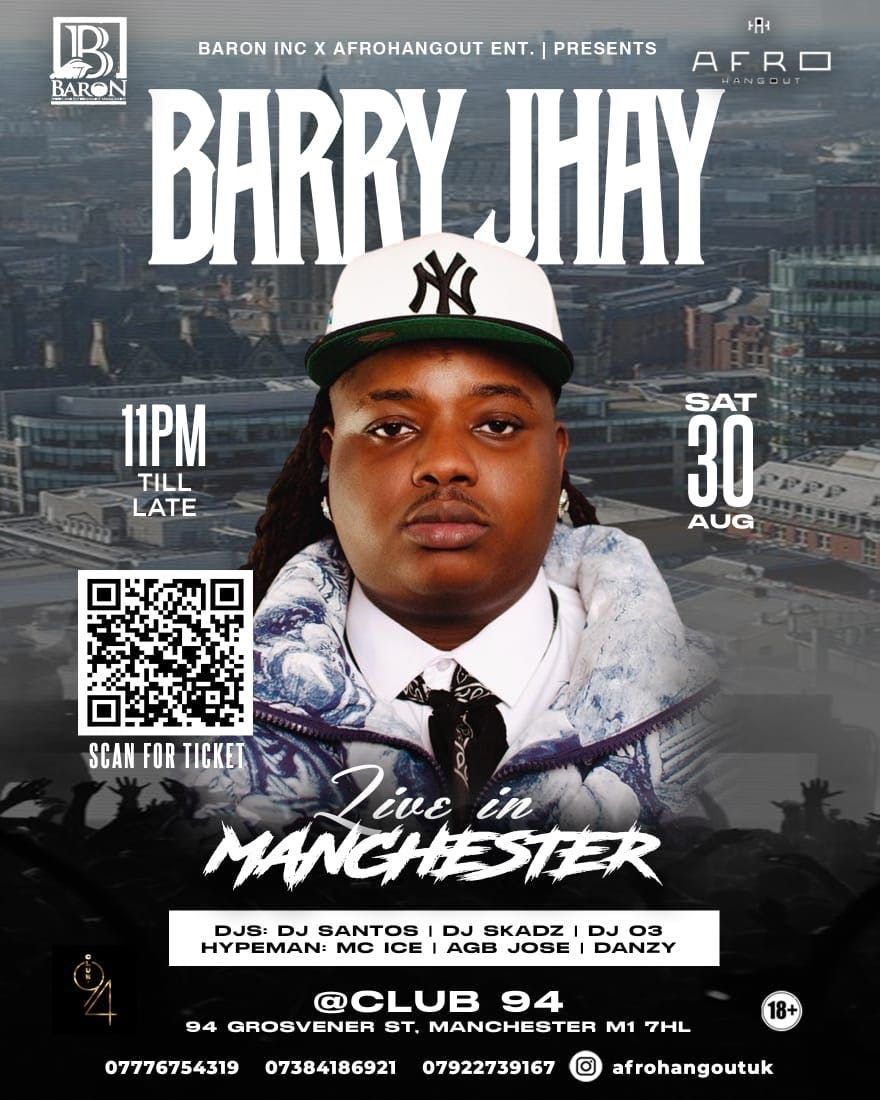 BARRY JHAY LIVE , 30 August | Event in Manchester | AllEvents
