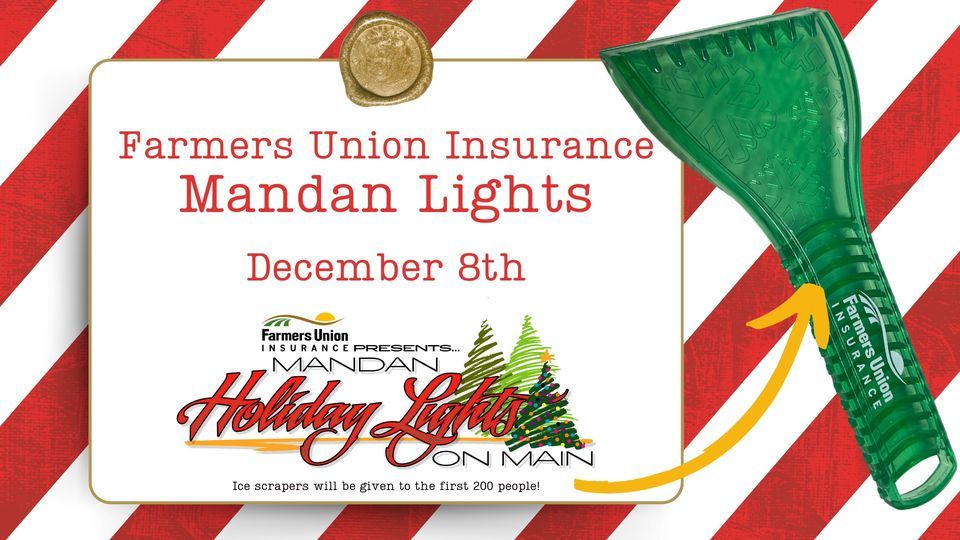 Mandan Holiday Lights Farmers Union Insurance Night, 511 W Main St