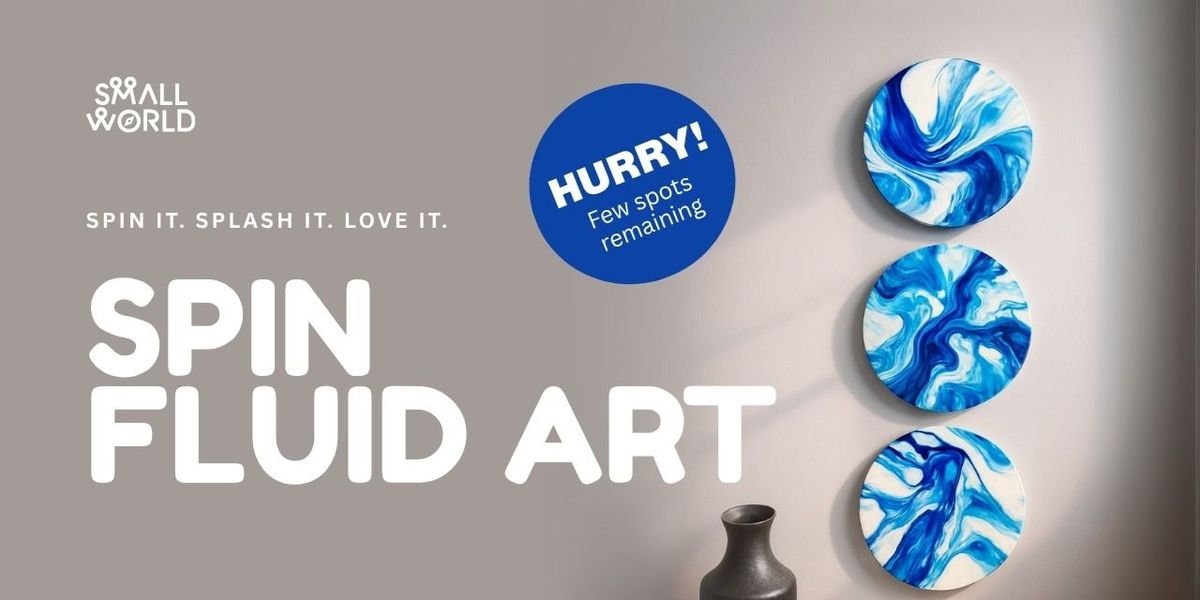Spin Fluid Art, 28 November | Event in Bangalore | AllEvents