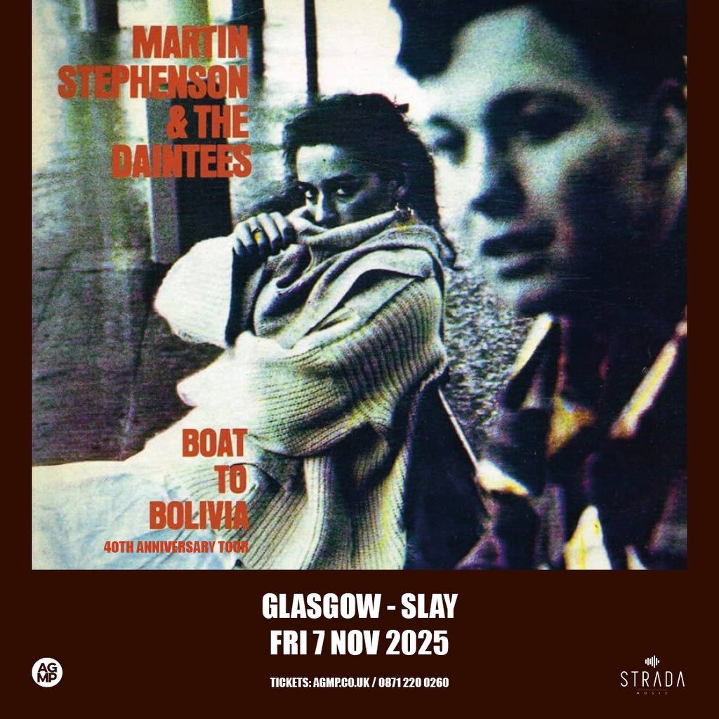 Martin Stephenson & The Daintees, 7 November | Event in Glasgow | AllEvents