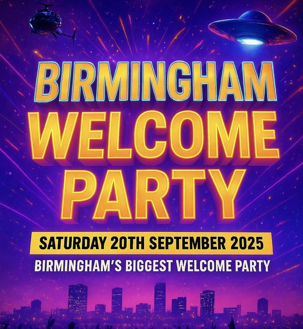 BIRMINGHAM WELCOME PARTY , 20 September | Event in Birmingham | AllEvents