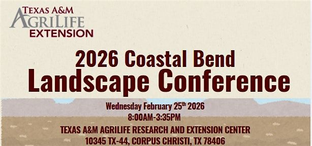 2026 LANDSCAPE CONFERENCE, 25 February | Event in Corpus Christi | AllEvents