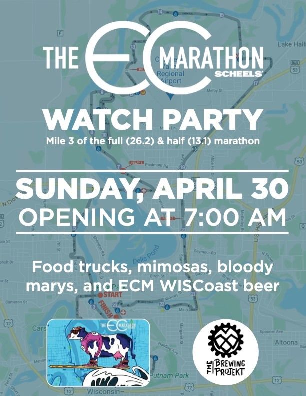 Eau Claire Marathon Watch Party!, The Brewing Projekt, Eau Claire, 30