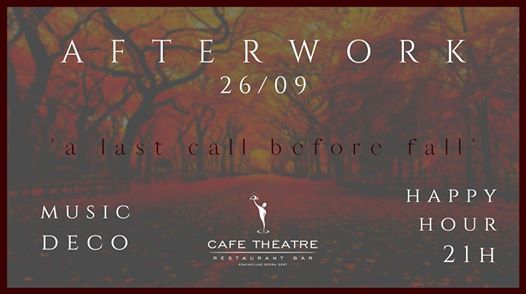 After work cafe theatre After work cafe theatre