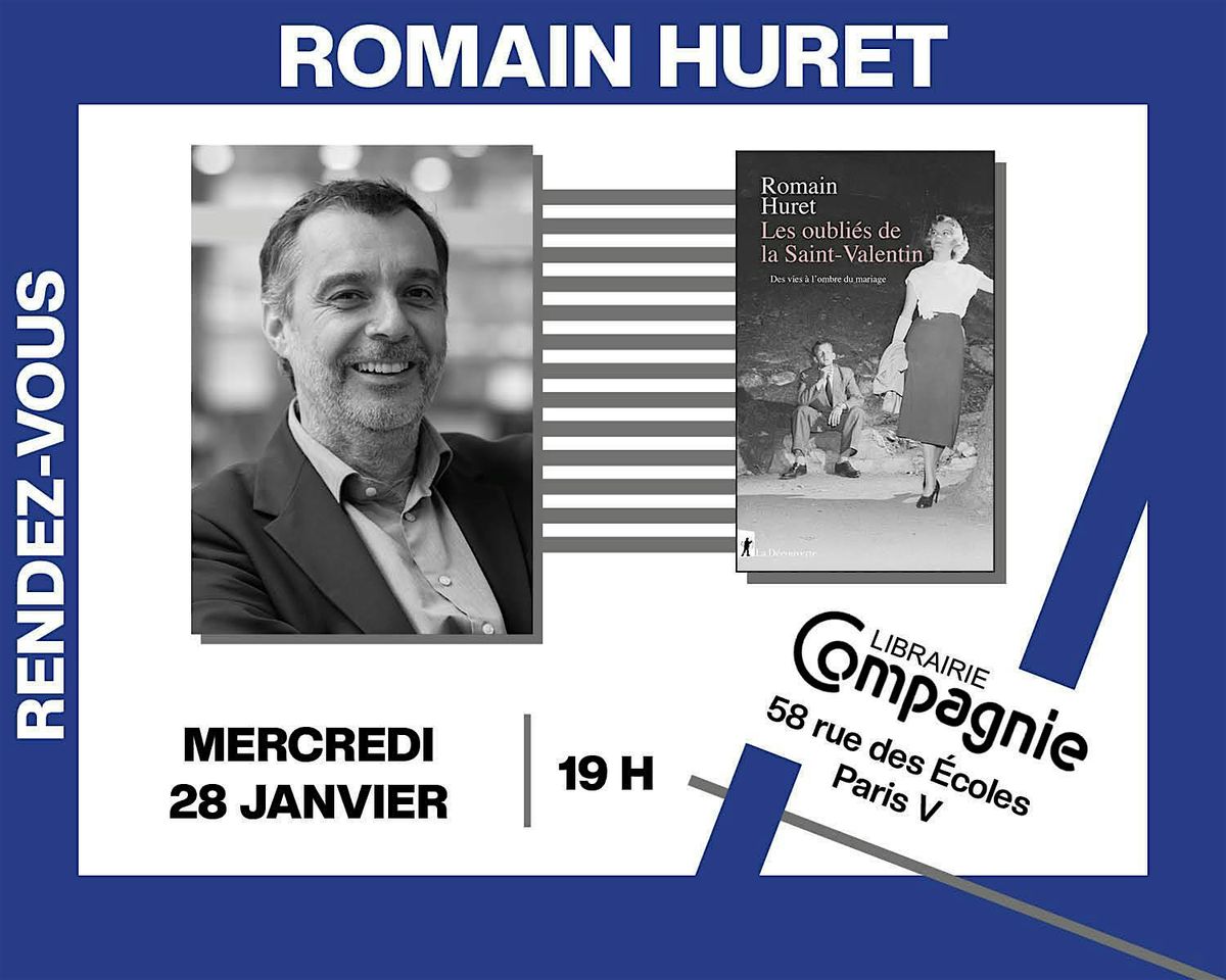 Romain Huret, 28 January | Event in PARIS | AllEvents