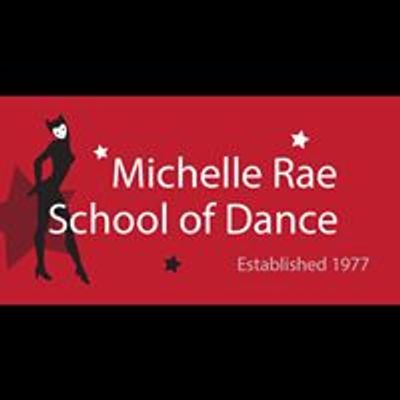 Discover Michelle Rae School of Dance Events | Tickets & Details ...