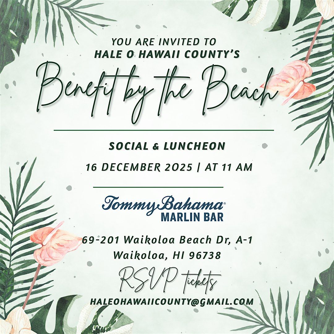 HALE O Hawaii's Benefit by the Beach, 16 December | Event in Waikoloa Village | AllEvents