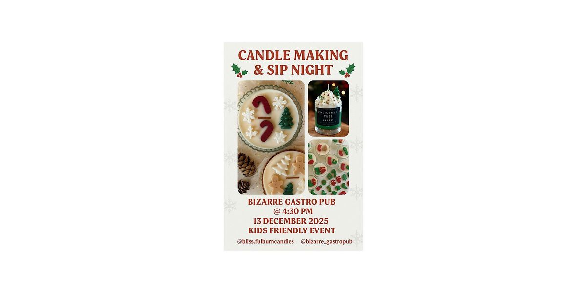 Christmas candle making and sip night, 13 December | Event in Calgary | AllEvents