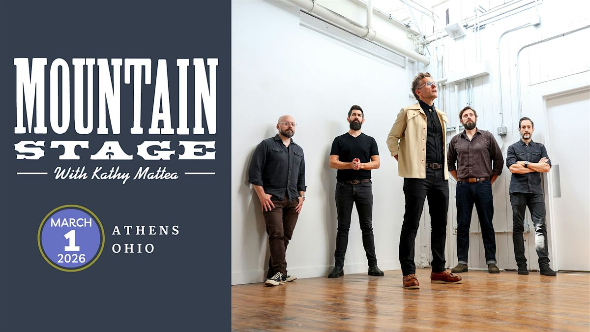 The Steel Wheels, Sam Weber, and more on Mountain Stage, 1 March | Event in Athens | AllEvents