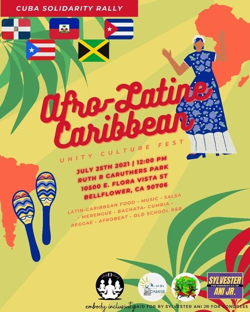 AfroLatine Unity Culture Fest, Caruthers Park, Bellflower, July 25